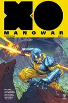 Book cover of X-O Manowar by Matt Kindt Deluxe Edition Book 1