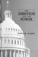 Book cover of The ambition and the power