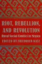 Book cover of Riot, rebellion, and revolution