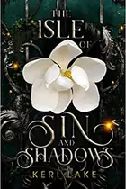 Book cover of The Isle of Sin and Shadows