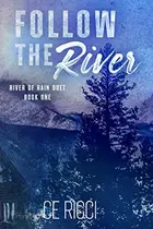 Book cover of Follow the River