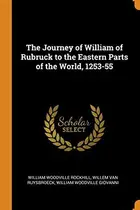 Book cover of The Journey of William of Rubruck to the Eastern Parts of the World, 1253-55