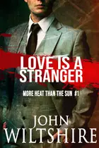 Book cover of Love Is a Stranger