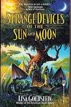 Book cover of Strange Devices of the Sun And Moon