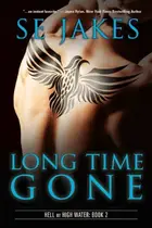 Book cover of Long Time Gone