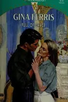 Book cover of Full of Grace (Silhouette Special Edition No. 793)