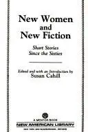 Book cover of New women and new fiction