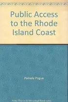 Book cover of Public Access to the Rhode Island Coast