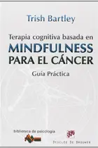 Book cover of Terapia cognitiva basada en mindfulness para el cáncer