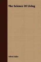 Book cover of The science of living