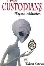 Book cover of The Custodians