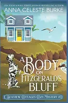 Book cover of A Body on Fitzgerald's Bluff Seaview Cottages Cozy Mystery #1