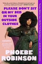 Book cover of Please Don't Sit on My Bed in Your Outside Clothes