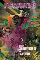 Book cover of Literary Afrofuturism in the Twenty-First Century