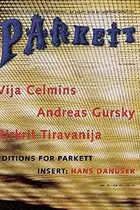 Book cover of Parkett #44 Vija Celmins, Andreas Gurskey, Rirkrit Tiravanija