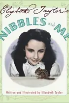 Book cover of Elizabeth Taylor's Nibbles and me