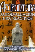 Book cover of Acupuntura autoevaluación 1400 reactivos