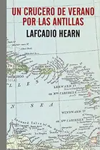 Book cover of Un crucero de verano por las Antillas
