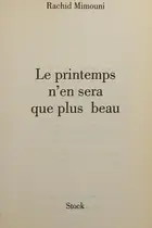 Book cover of Le printemps n'en sera que plus beau