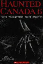 Book cover of Haunted Canada 6