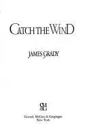 Book cover of Catch the wind