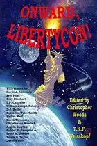 Book cover of Onward, LibertyCon!