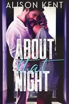 Book cover of About That Night