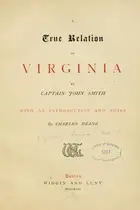 Book cover of A true relation of Virginia