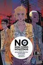 Book cover of NO SON COMO NOSOTROS 2