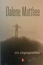 Book cover of Die uitgespoeldes