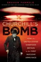 Book cover of Churchill's Bomb