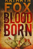 Book cover of Blood Born