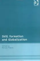 Book cover of Skill Formation And Globalization