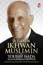 Book cover of Di Sebalik Ikhwan Muslimin