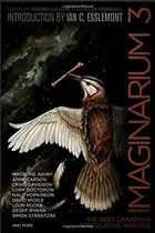 Book cover of Imaginarium 3: The Best Canadian Speculative Writing