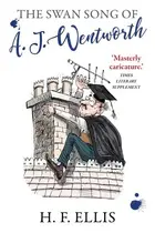 Book cover of Swan song of A.J. Wentworth