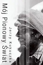 Book cover of Moj pionowy swiat