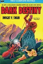 Book cover of Dark Destiny & The Secret of Planetoid 88