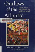 Book cover of Outlaws of the Atlantic
