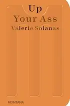 Book cover of Up Your Ass
