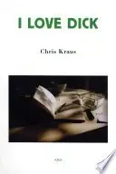 Book cover of I Love Dick