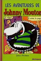 Book cover of Les Aventures de Johnny Mouton
