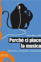 Book cover of Perché ci piace la musica