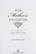 Book cover of Her mother's daughter