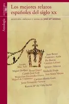 Book cover of Los mejores relatos españoles del siglo XX