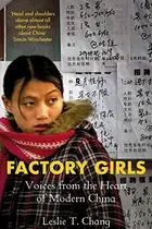 Book cover of FROM VILLAGE TO CITY IN A CHANGING CHINA BY CHANG, LESLIE T.[AUTHOR]Paperback{Factory Girls