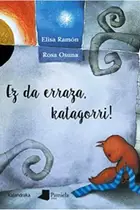Book cover of Ez da erraza, katagorri!
