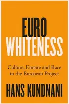 Book cover of Eurowhiteness