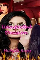 Book cover of Unexpected Decision