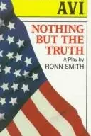 Book cover of Nothing but the truth